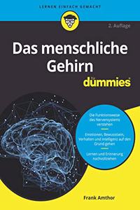 Das menschliche Gehirn fur Dummies 2e