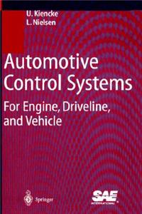 Automotive Control Systems: For Engine, Driveline, and Vehicle