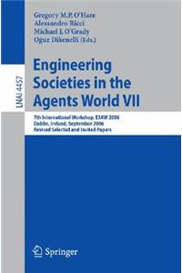 Engineering Societies in the Agents World VII