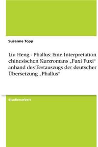 Liu Heng - Phallus