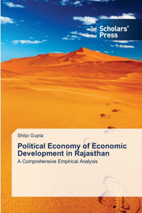 Political Economy of Economic Development in Rajasthan