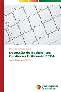 Detecção de batimentos cardíacos utilizando FPGA