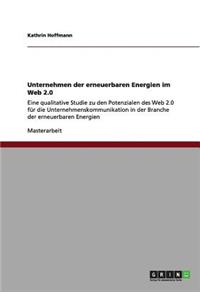 Unternehmen der erneuerbaren Energien im Web 2.0