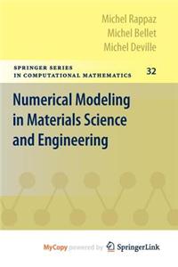 Numerical Modeling in Materials Science and Engineering