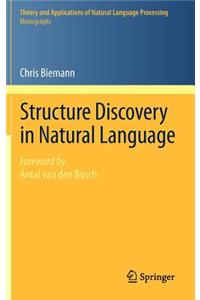 Structure Discovery in Natural Language