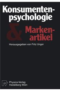 Konsumentenpsychologie Und Markenartikel