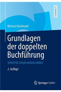 Grundlagen Der Doppelten Buchfuhrung: Schritt Fur Schritt Einfach Erklart