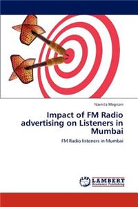 Impact of FM Radio Advertising on Listeners in Mumbai