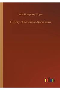 History of American Socialisms