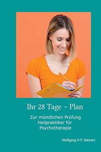 Ihr 28 Tage - Plan
