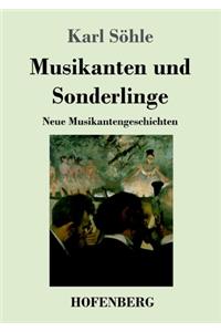 Musikanten und Sonderlinge