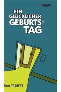 glücklicher Geburtstag