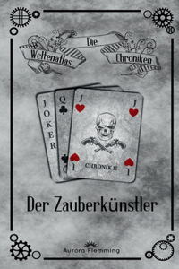 Die Weltenatlas-Chroniken, Band 2