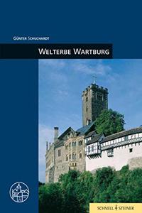 Welterbe Wartburg