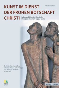 Kunst Im Dienst Der Frohen Botschaft Christi