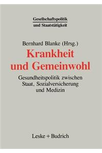 Krankheit Und Gemeinwohl
