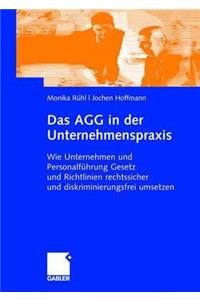 Das Agg in Der Unternehmenspraxis
