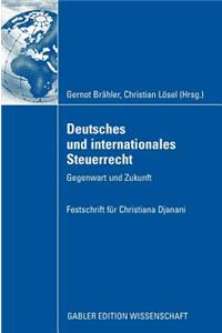 Deutsches und internationales Steuerrecht
