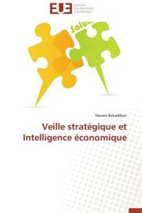 Veille Stratégique Et Intelligence Économique