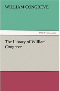 Library of William Congreve