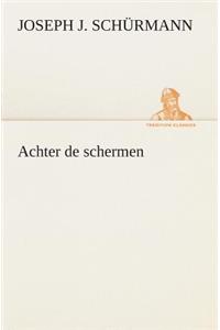 Achter de schermen