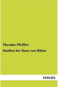 Studien Bei Hans Von Bulow