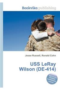 USS Leray Wilson (De-414)