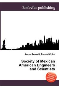 Society of Mexican American Engineers and Scientists