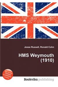 HMS Weymouth (1910)