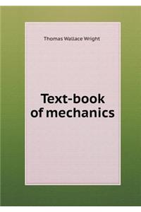 Text-Book of Mechanics