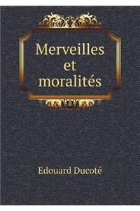 Merveilles et moralités