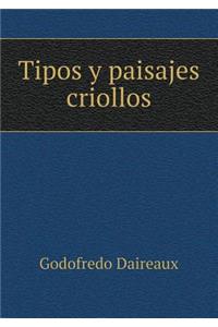 Tipos y paisajes criollos