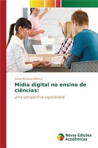 Mídia digital no ensino de ciências