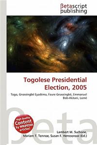 Togolese Presidential Election, 2005