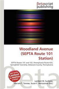 Woodland Avenue (Septa Route 101 Station)