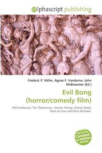 Evil Bong (Horror/Comedy Film)