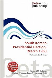 South Korean Presidential Election, March 1960