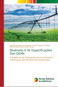 Biodireito E As Especificações Dos OGMs
