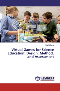 Virtual Games for Science Education