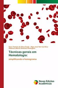 Técnicas gerais em Hematologia