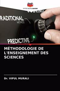 Méthodologie de l'Enseignement Des Sciences