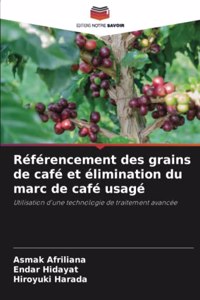 Référencement des grains de café et élimination du marc de café usagé