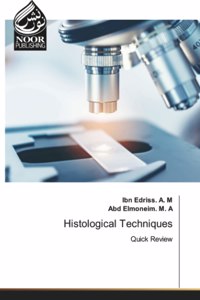 Histological Techniques