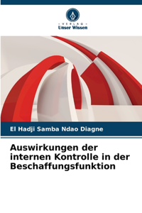 Auswirkungen der internen Kontrolle in der Beschaffungsfunktion