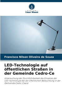 LED-Technologie auf öffentlichen Straßen in der Gemeinde Cedro-Ce