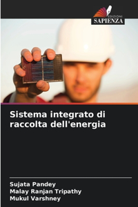 Sistema integrato di raccolta dell'energia