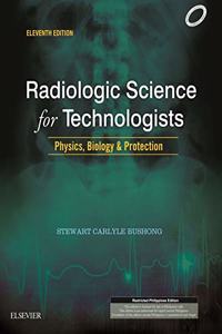 Radiologic Science For Technologists, 11th Edition 2019