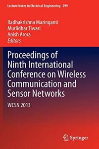 Proceedings of Ninth International Conference on Wireless Communication and Sensor Networks