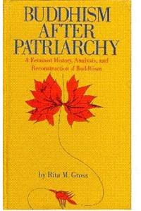 Buddhism After Patriarchy