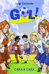 Gol 25. Cara a cara: Gol 25